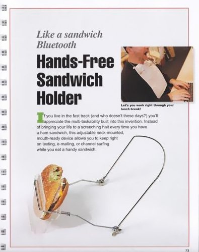 http://likecool.com/Gear/Other/The%20HandsFree%20Sandwich%20Holder/The-HandsFree-Sandwich-Holder.jpg